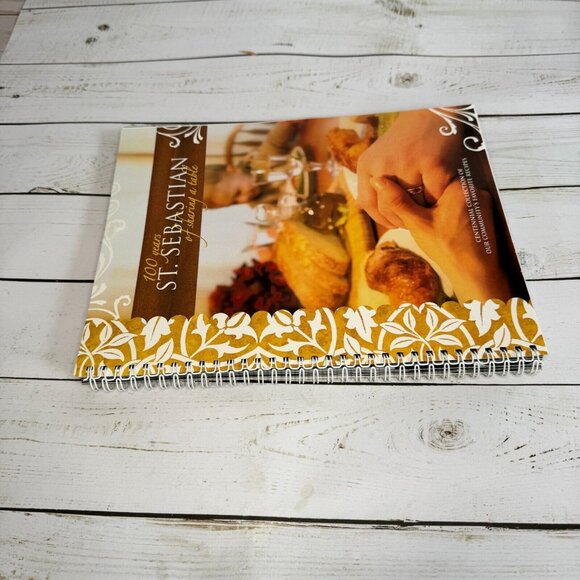 Centennial Collection of A Community's Favorite Recipes 100 Years St. Sebastian - Picture 3 of 12
